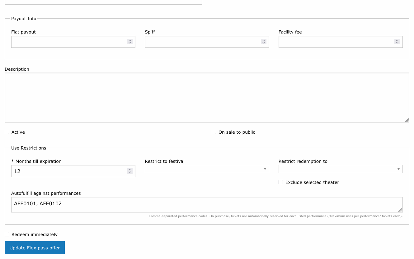 Use Restrictions fieldset with the Autofulfill against performances field listing two performance codes